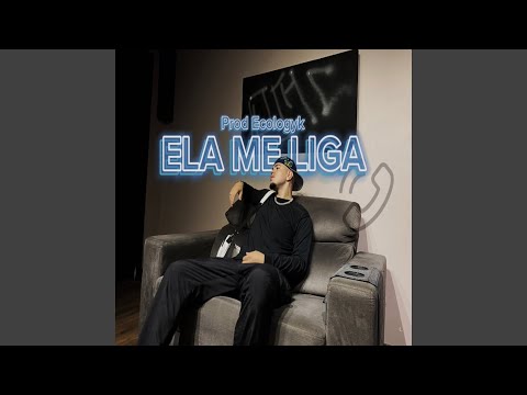 Ela Me Liga