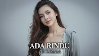Download lagu ADA RINDU | Dangdut Romantis Penuh Kenangan mp3