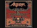 Anthrax - Metal Thrashing Mad with John Bush