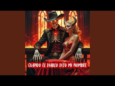 Cuando el Diablo Dijo Mi Nombre | Dark Country en Español & Trap Latino