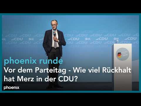 phoenix runde: Vor dem Parteitag - Wie viel Rückhalt hat Merz in der CDU?