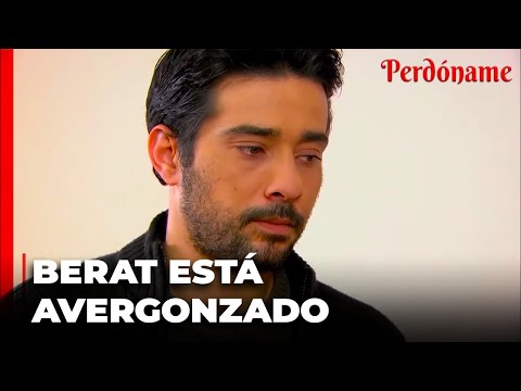 Berat Le Explica Todo A Nazire - Perdóname Capítulo 61