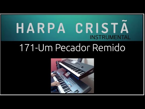 Um Pecador Remido-Harpa Cristã-171 (Instrumental)#🎧