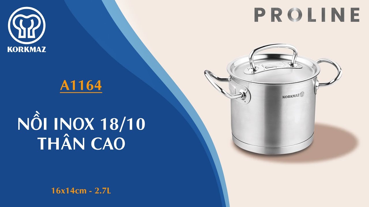 Nồi nấu bếp từ inox cao cấp Korkmaz Proline 2.7 lít thân cao - Ø16x14cm -  A1164