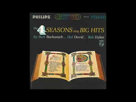 4 Seasons – “Make It Easy On Yourself” (Philips) 1965