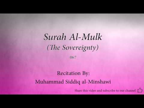 Surah Al Mulk The Sovereignty   067   Muhammad Siddiq al Minshawi   Quran Audio