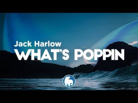 Jack Harlow - WHATS POPPIN (Clean - Lyrics)