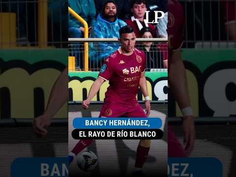 Bancy Hernández, el rayo de Río Blanco