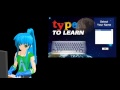 Type To Learn Original Intro Theme
