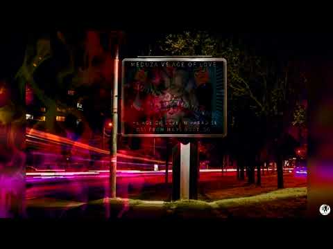 Meduza vs Age Of Love - The Age Of Love In Paradise (Djs From Mars Bootleg)