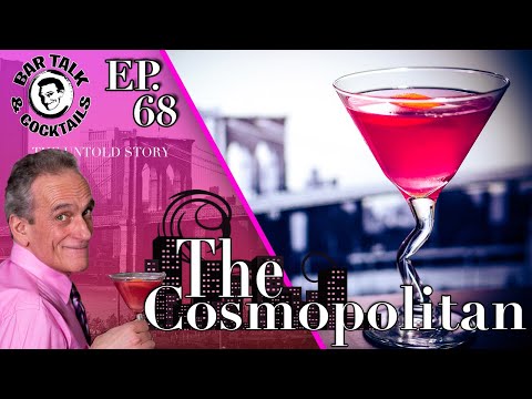 How to make a Cosmopolitan Cocktail | BAR TALK & COCKTAILS