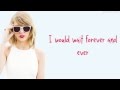 Taylor Swift - How You Get The Girl (Lyrics)