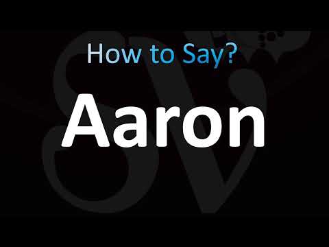 How to Pronounce Aaron