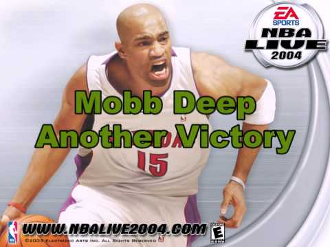 Mobb Deep-Another Victory (NBA Live 2004 Version)