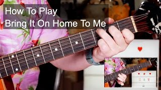 'Bring It On Home To Me' Sam Cooke Guitar Lesson