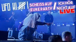 UFO361 - Scheiß auf eure Party / Ich hör nicht auf Live - Stay High Tour 2022 | Köln Palladium