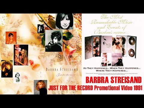 Barbra Streisand - "Just For the Record" promotional video (unreleased edition, 1991)
