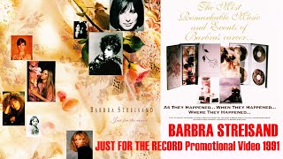 Barbra Streisand - Just For the Record promotional video (unreleased edition, 1991)