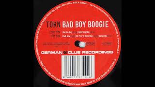 Tokn – Bad Boy Boogie (Acapella)