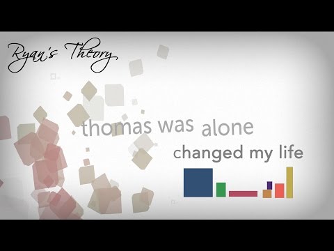Thomas Was Alone Changed My Life - analysis