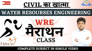 WATER RESOURCES ENGINEERING MARATHON CLASS CIVIL ENGINEERING WRE IRRIGATION HYDROLOGY MARATHON CLASS
