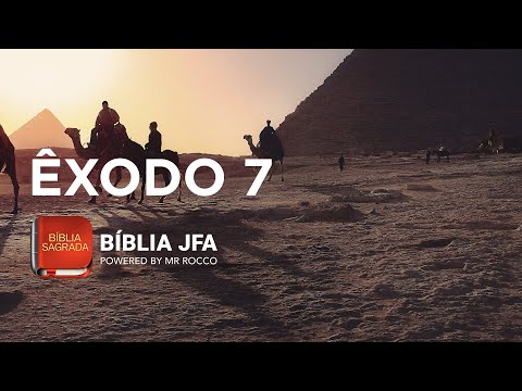 EXODUS 7 - JFA Offline Bible