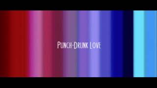 Aşk Sarhoşu ( Punch-Drunk Love )