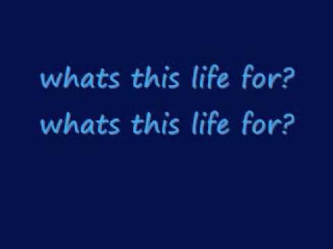 Whats This Life For video