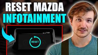 How To Reset a Mazda Infotainment (A Step-by-Step Guide)