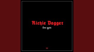 Richie Dagger - Love Again video