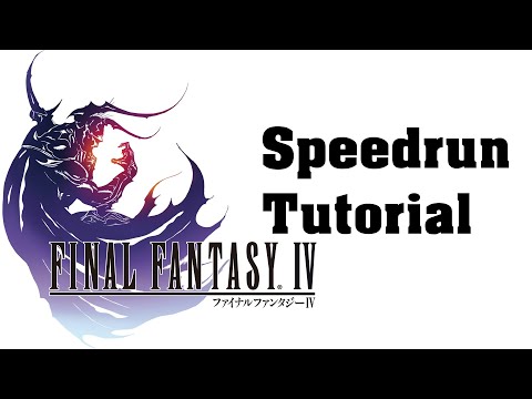 Final Fantasy IV PC Speedrun Tutorial (Any% Normal)