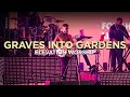 Graves Into Gardens | Electric Guitar | Live