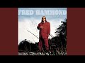 And We Worship You - Fred Hammond - Topic And We Worship You