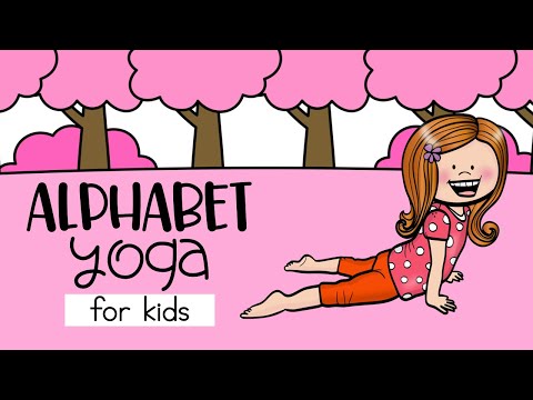 Alphabet Yoga for Kids | Phonics