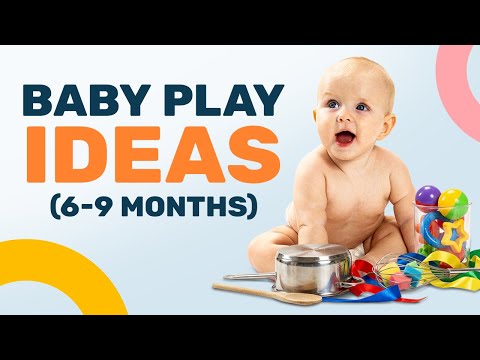 10 Fun, Free Baby Games For Your 6-9 Month Old