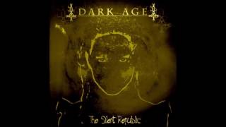 Dark Age - We Who Suffer
