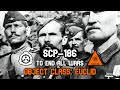 SCP-186 To End all Wars | object class euclid | Historical / military scp