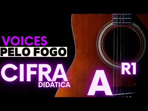 Pelo Fogo - Voices