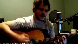 Chase This Light - Jimmy Eat World - acoustic cover by: Nick Motil