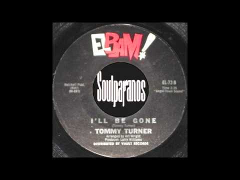 RARE DEEP SOUL 45t - Tommy Turner - I'll Be Gone - 1965 Elbam
