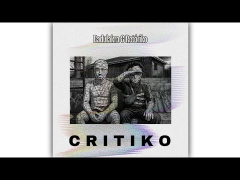 Billy Badulakra & Cíndrome Retóriko - C R I T I K O [Álbum 2025]