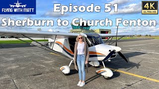 4K Flying With Matt - Church Fenton Airfield (Leeds East) - Skyranger - NPPL - Microlight - Sherburn
