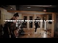 Nevertel - FEED THE MACHINE (LIVE At Clear Track Studios)
