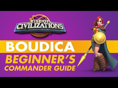 Rise of Civilizations - Boudica - [Beginner's Guide Commander]