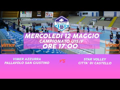 Campionato under 15 Femminile Vimer Pallavolo San Giustino Azzurra - Star Volley Città di Castello