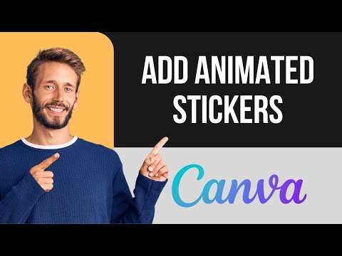 How to Add Animated Stickers to Your Videos in Canva