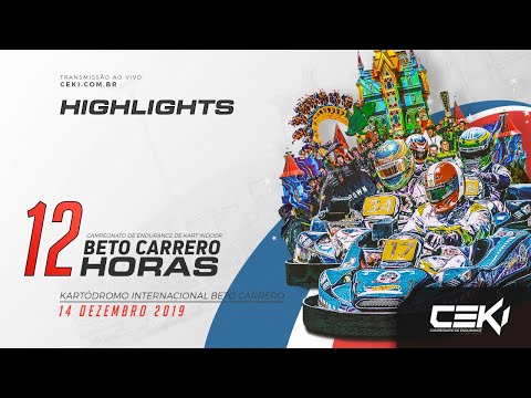 2019 CEKI BETO CARRERO 12 HORAS | ETP 04 - HIGHLIGHTS