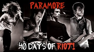 Paramore - 40 Days Of RIOT! (Full Special) HD