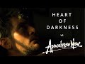 Apocalypse Now Vs Heart Of Darkness
