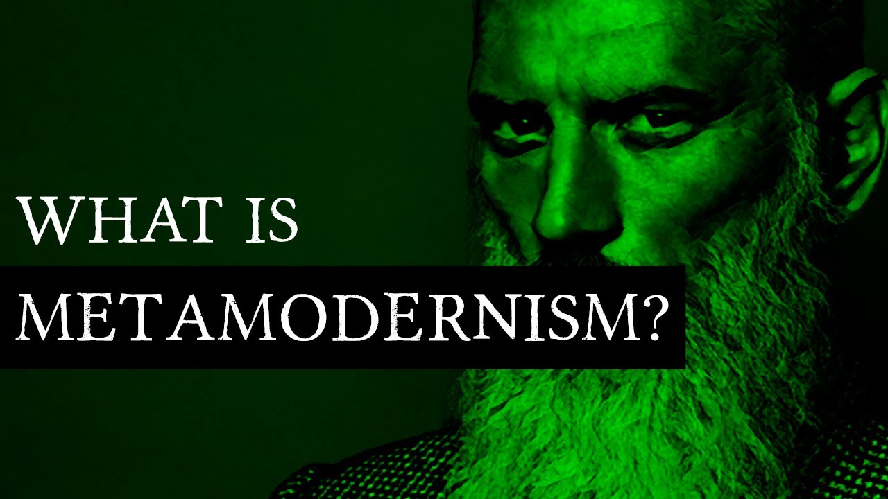 What is Metamodernism?